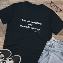 Load image into Gallery viewer, Organic &quot;Turn off&quot; - T-shirt unisex
