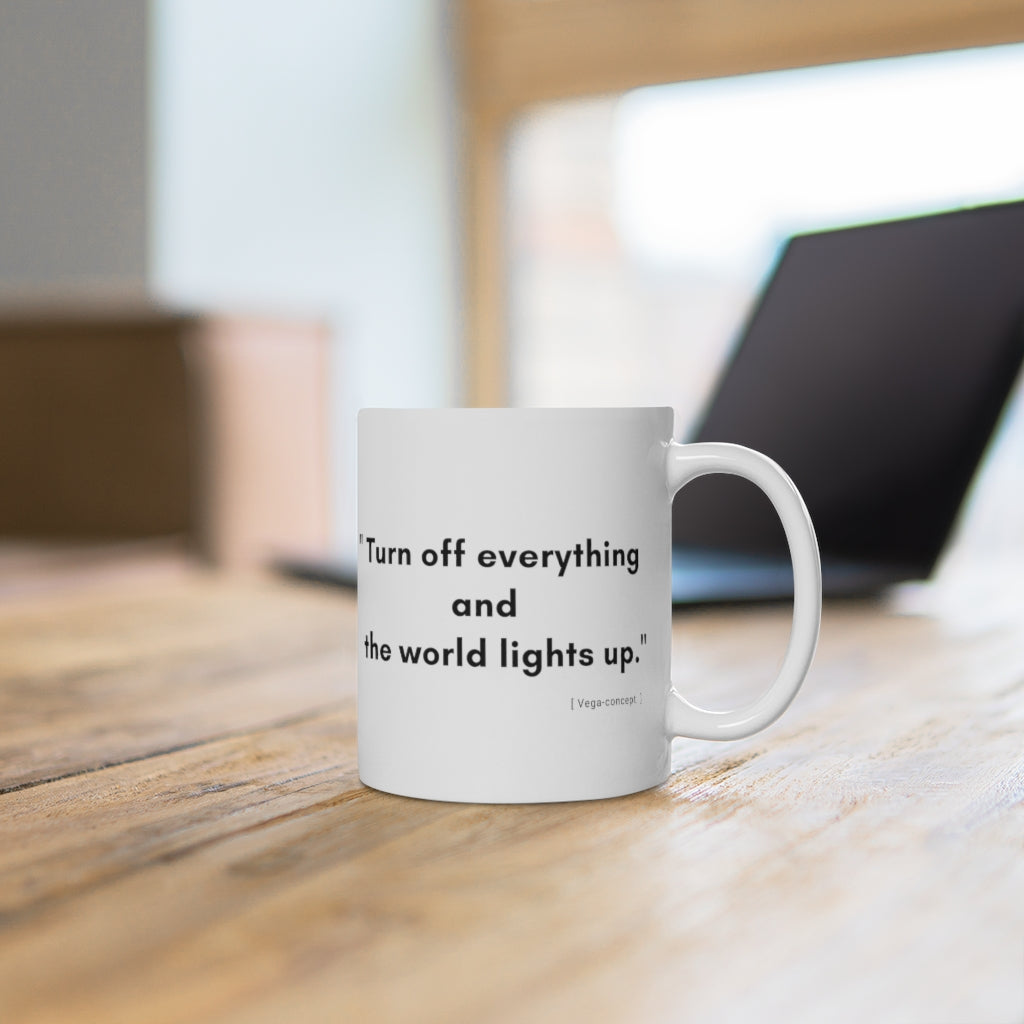 Ceramic Mug "Turn off"