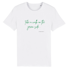 Load image into Gallery viewer, Organic Take a walk T-shirt - unisex
